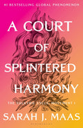 A Court of Splintered Harmony: The Valkyrie Cycle, Movement I (Court of Thorns and Roses #6)