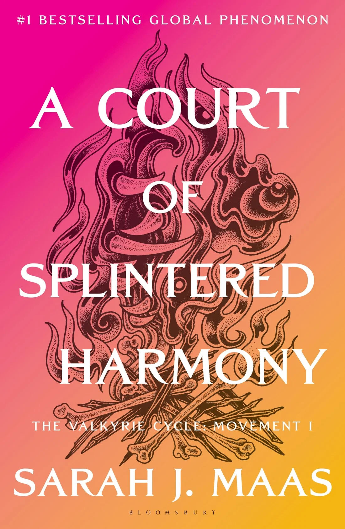 A Court of Splintered Harmony: The Valkyrie Cycle, Movement I (Court of Thorns and Roses #6)