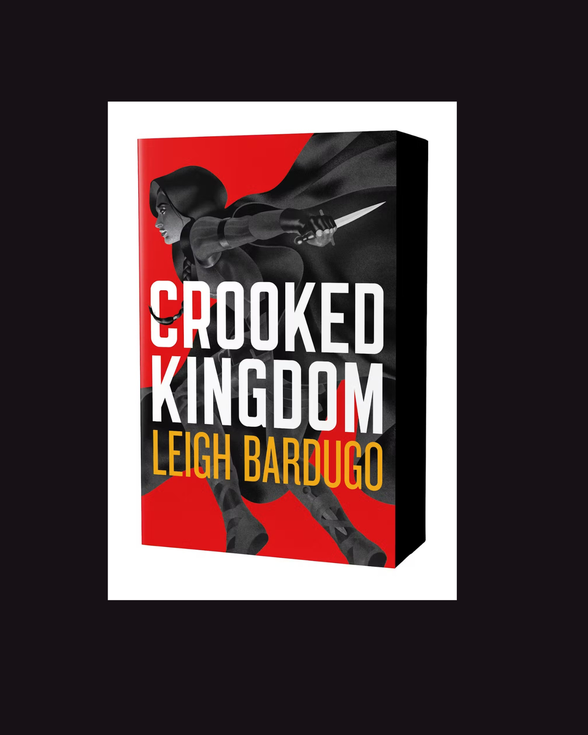 Crooked Kingdom: The Dregs Edition (Six of Crows #2) Leigh Bardugo