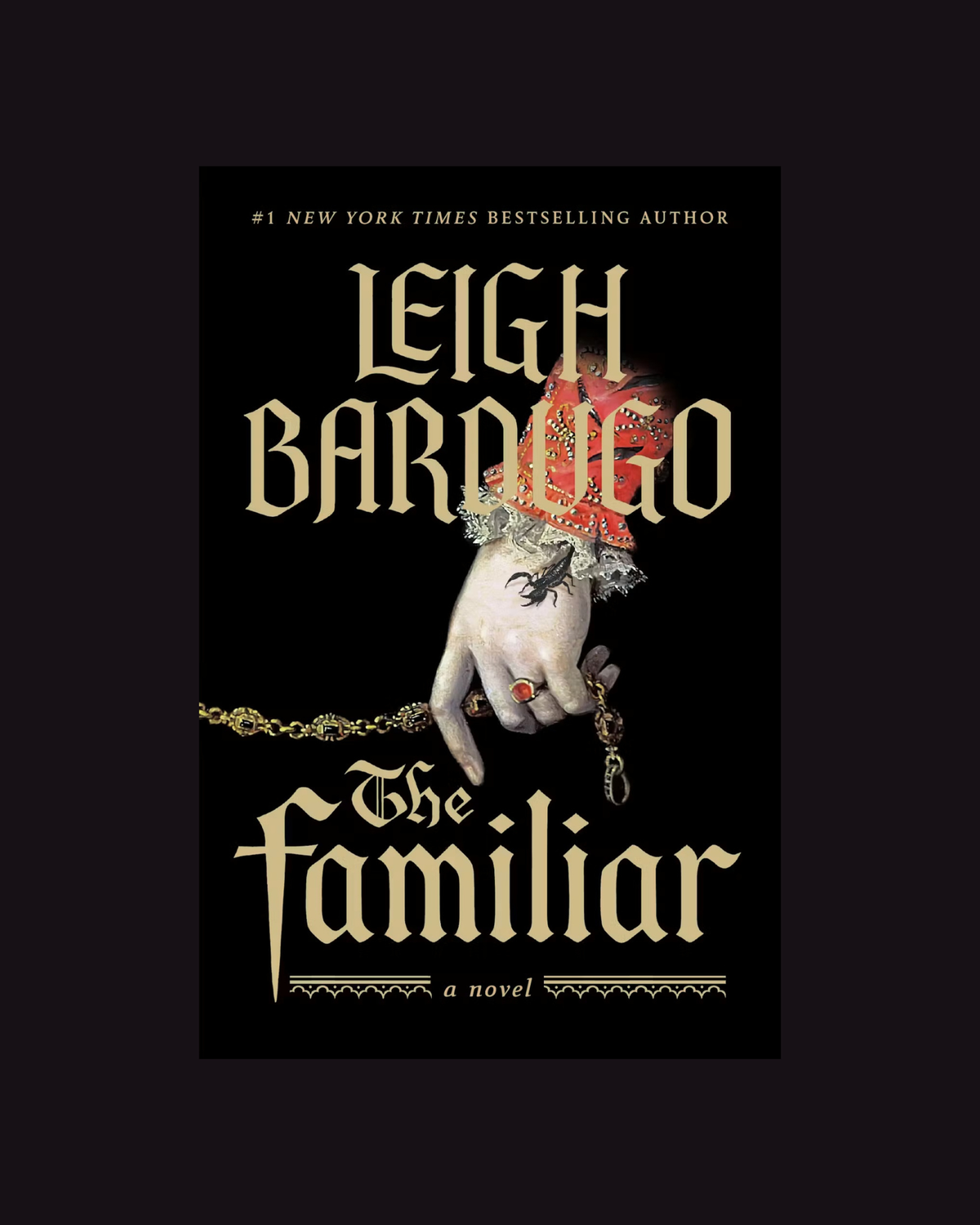 The Familiar Leigh Bardugo