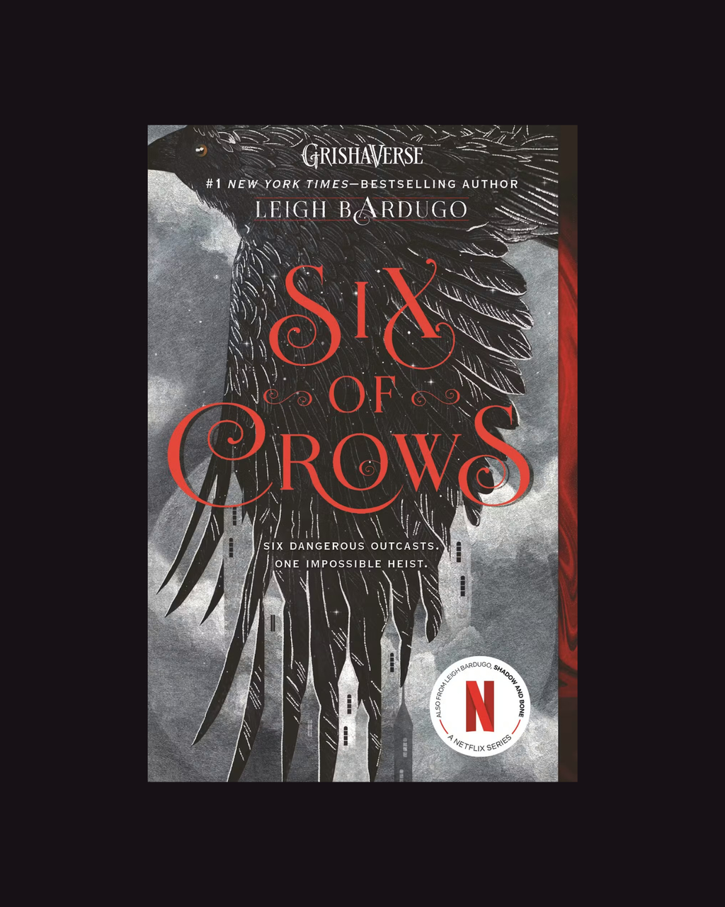 Six of Crows (Six of Crows #1) Leigh Bardugo